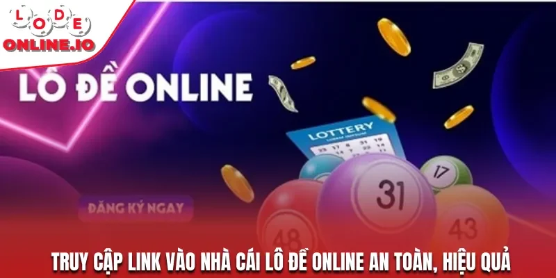 link vào nhà cái lô đề online